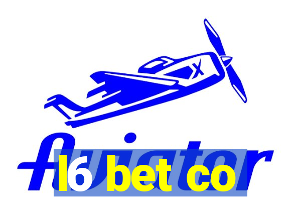 l6 bet co